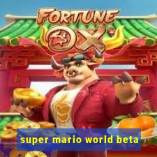 super mario world beta